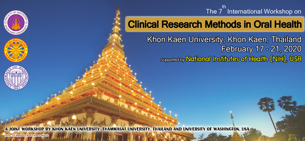 THE 7TH INTERNATIONAL WORKSHOP ON CLINICAL RESEARCH METHODS IN ORAL HEALTH